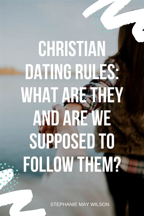 evangelical christian dating rules